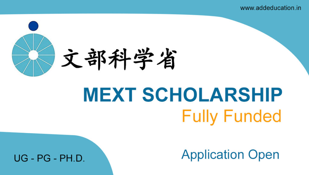 MEXT Scholarship 2022 Japan